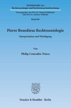 Pierre Bourdieus Rechtssoziologie - Conradin-Triaca, Philip