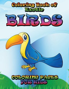 Coloring Book of Exotic Birds Subtitle - Speedy Publishing Llc