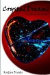 Crystal Dreams - Bild 1