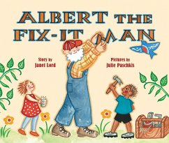 Albert the Fix-It Man - Lord, Janet