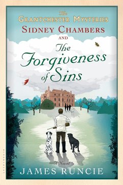 Sidney Chambers and the Forgiveness of Sins - Runcie, James