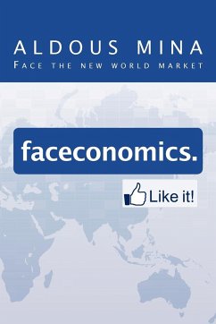 Faceconomics. Like It! - Mina, Aldous