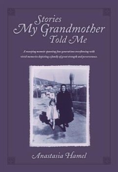 Stories My Grandmother Told Me - Hamel, Anastasia