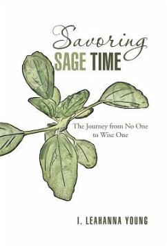 Savoring Sage Time - Young, I. Leahanna