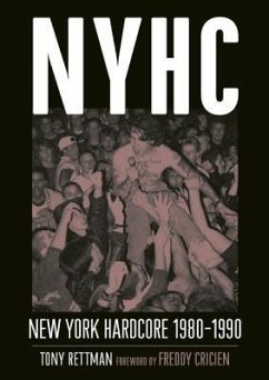 Nyhc: New York Hardcore 1980-1990 - Rettman, Tony