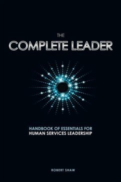 The Complete Leader - Shaw, Robert