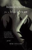 Benediction for a Black Swan