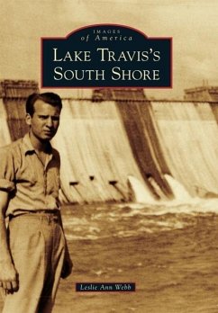 Lake Travis's South Shore - Webb, Leslie Ann