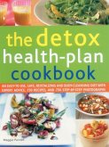 The Detox Health-Plan Cookbook