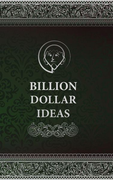 Billion Dollar Ideas