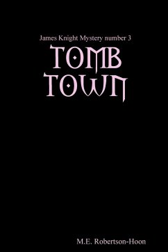 Tomb Town - Robertson-Hoon, M. E.