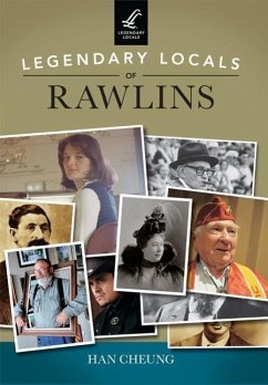 Legendary Locals of Rawlins - Cheung, Han