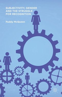 Subjectivity, Gender and the Struggle for Recognition - McQueen, P.