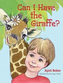 Can I Have the Giraffe? - Beker, April