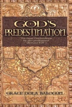 God's Predestination - Balogun, Grace Dola