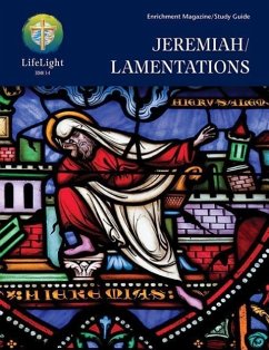 Lifelight: Jeremiah/Lamentations - Student Guide - Engelbrecht, Edward; Concordia Publishing House