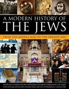 Modern History of the Jews from the Middle Ages to the Present Day - Joffe Lawrence