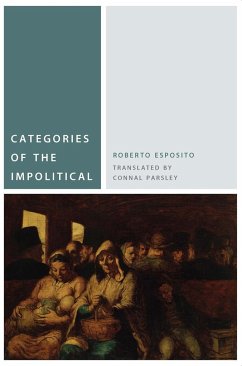 Categories of the Impolitical - Esposito, Roberto