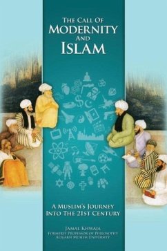 The Call of Modernity and Islam - Khwaja, Jamal