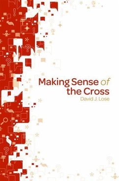 Making Sense of the Cross Participant Book - Lose, David J.