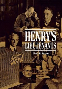 Henry's Lieutenants - Bryan, Ford R