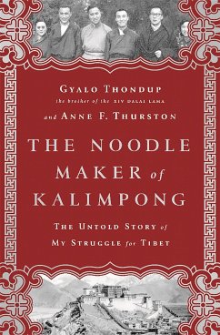 The Noodle Maker of Kalimpong - Thondup, Gyalo; Thurston, Anne F