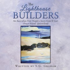 The Lighthouse Builders - Graham, S. G.