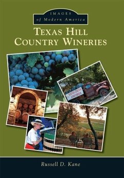 Texas Hill Country Wineries - Kane, Russell D.