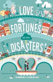 Love Fortunes and Other Disasters