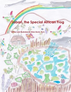 Jabari, the Special African Frog - Slovin, Ph. D. Brian