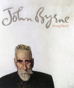 John Byrne: Sitting Ducks - Byrne, John; Brown, Gordon; Lawson, Julie