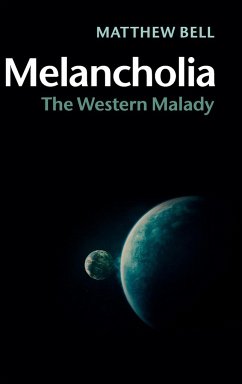 Melancholia - Bell, Matthew