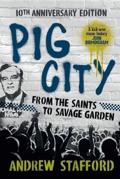 Pig City: 10th Anniversary Edition - Stafford, Andrew