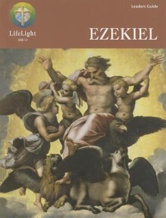 Lifelight: Ezekiel - Leaders Guide - Stirdivant, Mark