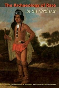 Cover The Archaeology of Race in the Northeast