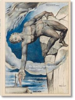 William Blake. Die Zeichnungen zu Dantes Göttlicher Komödie - Terzoli, Maria Antonietta;Schütze, Sebastian