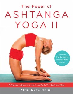 The Power of Ashtanga Yoga II: The Intermediate Series - MacGregor, Kino