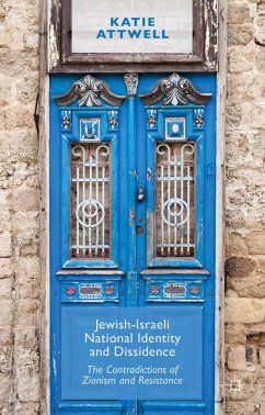 Jewish-Israeli National Identity and Dissidence - Attwell, K.
