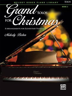 Grand Solos for Christmas, Bk 2 - Bober, Melody
