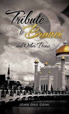 Tribute to Brunei and Other Poems
