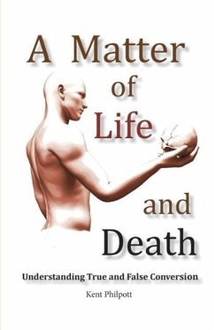 A Matter of Life and Death - Philpott, Kent A