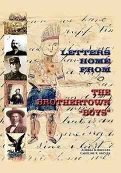 Letters Home from the Brothertown 