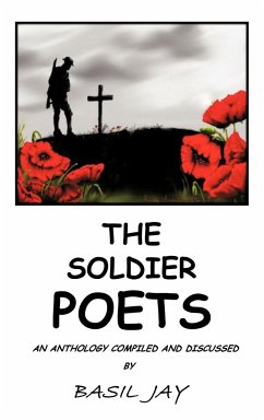 The Soldier Poets - Jay, Basil