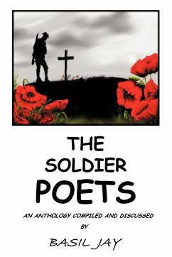 The Soldier Poets - Jay, Basil