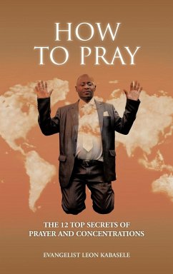 How to Pray - Kabasele, Evangelist Leon