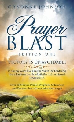 Prayer Blast - Edition One - Johnson, C. Yvonne