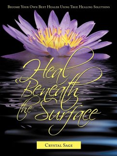 Heal Beneath the Surface - Sage Nd, Crystal