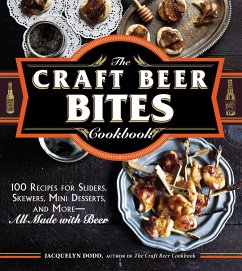 The Craft Beer Bites Cookbook - Dodd, Jacquelyn