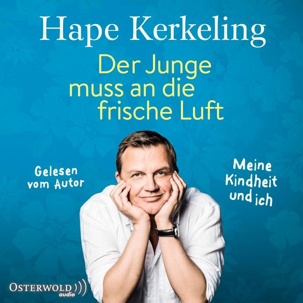 Der Junge muss an die frische Luft, 8 Audio-CDs von Hape Kerkeling -  Hörbücher portofrei bei bücher.de