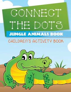 Connect the Dots Jungle Animals Book - Speedy Publishing Llc